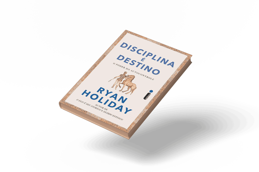 Disciplina é Destino - Ryan Holiday