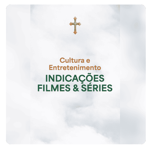 Indicações Filmes e Séries